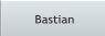 Bastian Bastian